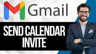 How to Send a Calendar Invite in Gmail