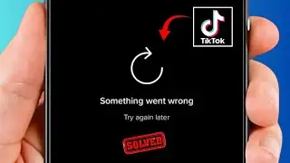 How to Fix Something Went wrong in TikTok / Something Went Wrong TikTok Problem / 2024