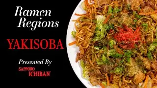 Ramen Regions - Episode 5 Yakisoba