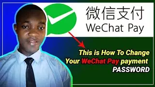 how to change your payment password on wechat pay