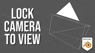 HOW TO LOCK THE CAMERA TO VIEW - BLENDER QUICK TIPS