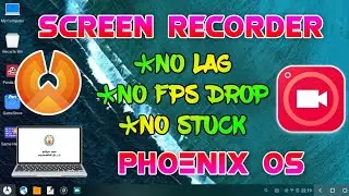 Phoenix os - Best Screen Recorder 📹 for Gaming🎮 - No lag - No fps Drop