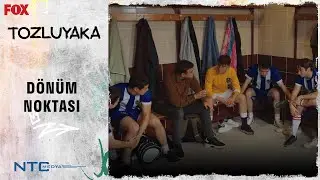 Maç Başladı! - Tozluyaka 25. Bölüm