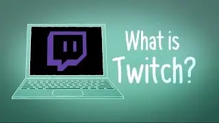 What is Twitch?