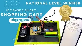 Science Fair Winning Project | IOT Based Smart Shopping Project