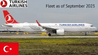 Turkish Airlines Fleet as of September 2023