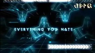 Project Vela -EVERYTHING YOU HATE (Lyric Video)