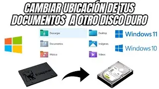 Cambiar la UBICACIÓN de Documentos, Imágenes, Videos y Descargas del Disco Local C a otro DISCO.