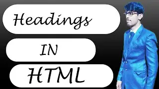 Headings In HTML | HTML Heading | HTML Full Course