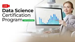 Live Data Science Certification Program | Get Certified With 100% Job Guarantee | Eduonix