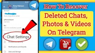 How To Recover Deleted Telegram Messages Photos Videos In Two Minutes [ New Update 2024]