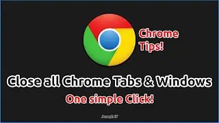 How to Exit All Google Chrome Tabs and Windows at Once [Tutorial]