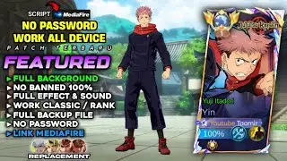 NEW | Script Skin Yin Jujutsu Kaisen Revamp No Password | Full Effect & Sound - Patch Terbaru