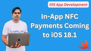 In-App NFC Payments Coming to iOS 18.1: Secure Element API Empowers Developers Worldwide