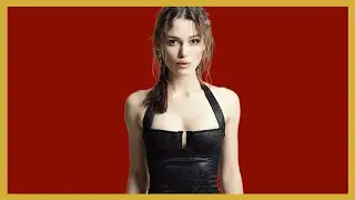 Keira Knightley sexy rare photos and unknown trivia facts