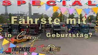 🎉 Geburtstag von @cassy18 | ETS2 TruckersMP SPECIAL