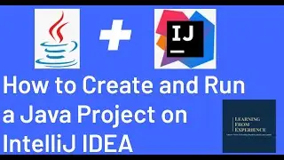 How to Create and Run a Java Project on IntelliJ IDEA | How to Run Java Code on IntelliJ IDEA