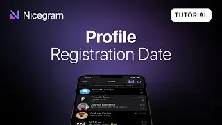 Get Profile Registration Date in Nicegram - #1 Telegram client!