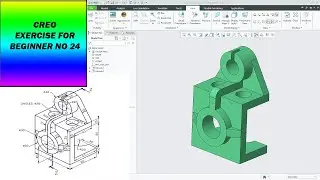 Creo Exercise For Beginner No 24||CAD Exercise For Beginner||Creo Tutorial for beginner|CAD exercise