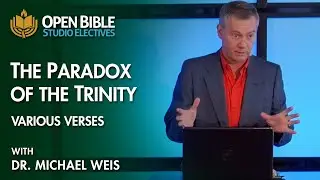 The Paradox of the Trinity - Various Verses