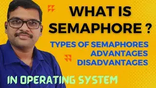 Semaphores in Operating System || wait , signal Procedures || Binary & Counting Semaphores || OS