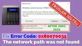 ✔️ Nas Error 0x80070035 the Network Path Was Not Found Status Invalid Signature