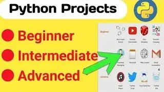 Python Projects Ideas in 2023 | Beginner,Intermediate ,Advanced Projects in python | Projects Ideas