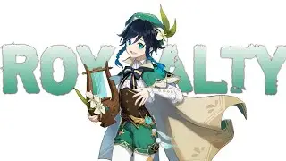 Royalty | Venti Genshin Impact [GMV]