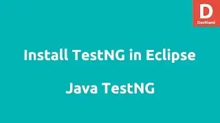 Install TestNG in Eclipse