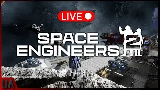 SPACE ENGINEERS 2 IS HERE! | Live