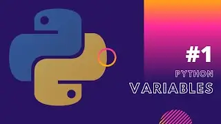 Python Tutorial #1 - Variables