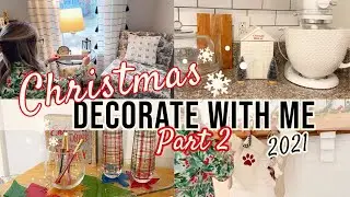 COZY CHRISTMAS DECORATE WITH ME | CHRISTMAS DECOR | 2021 CHRISTMAS DECORATE