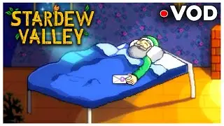 First Time Playing Stardew Valley & Finding a Girlfriend! (Rayofpandas VOD)