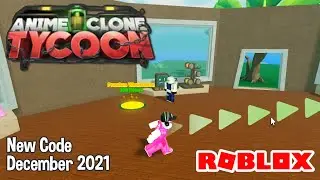 Roblox Anime Clone Tycoon New Code December 2021