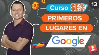 🏅 Cómo POSICIONAR una página web en Google en PRIMEROS lugares - Aprende SEO