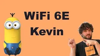 Exploring my KEVIN and upgrading to 6GHz WiFi!  (Davolink Minions Wifi 6E Router)