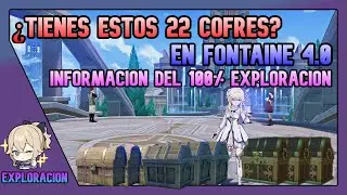 ¿Tienes Estos 22 Cofres? INFORMACIÓN Del 100% Exploración 4.0 Genshin Impact Español