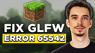 How To Fix GLFW Error 65542 in Minecraft (2024) - Full Tutorial