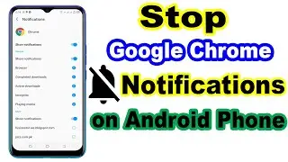 How to turn off Chrome Notifications on Android