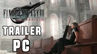 Final Fantasy VII Rebirth [TRAILER] Lanzamiento en PC 23.01.25