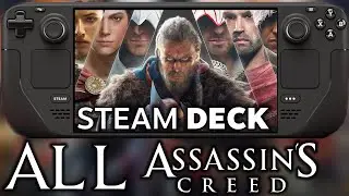 EVERY Assassins Creed On LCD Steam Deck Is Amazing! Can we 60 FPS? - Franchise Test