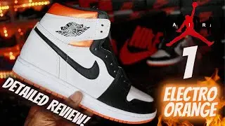 EARLY LOOK!! JORDAN 1 ELECTRO ORANGE DETAILED REVIEW!!