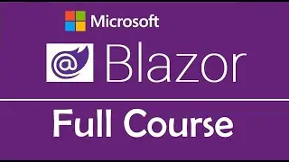 Blazor Tutorial : Build Your First App - EP01