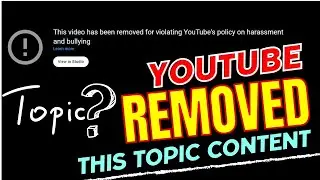 This video has been removed for violating youtube policy | youtube removed this topic content