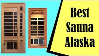 Best Sauna Alaska