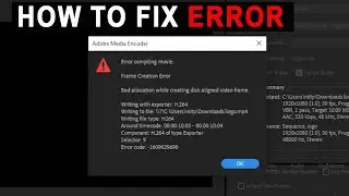 Fix : Error compiling movie premiere pro | frame creation error premiere pro | Bad allocation