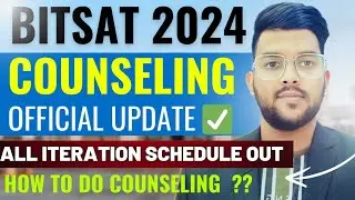 BITSAT Counseling 2024 urgent official update ✅ | All iteration complete schedule announced 🔴 #bits