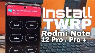 Redmi Note 12 Pro / Pro + 5G: Install TWRP  Recovery and Root MIUI 14 Android 12 | Easiest Way ✔️✔️