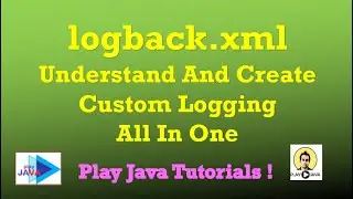 Custom Log Files | logback.xml Understanding | Best Practices Logging Files | Create Custom Logging