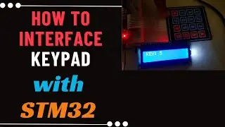 How to use Keypad with STM32 || Keil || HAL || CubeMx